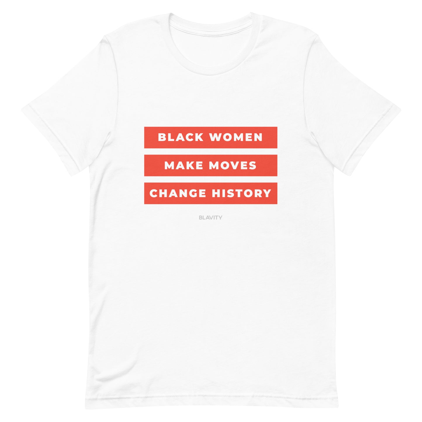 Black Women, Make Moves, Change History